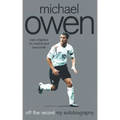 Michael Owen: Off the Record