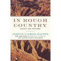 In Rough Country: Essays and Reviews