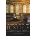 In the Interest of Justice: Great Opening and Closing Arguments of the Last 100 Years