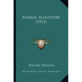 Animal Sculpture (1913)