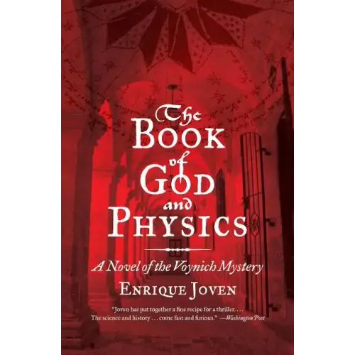 The Book of God and Physics: A Novel of the Voynich Mystery