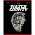 Watch County: Magazine June 2021 Issue 4