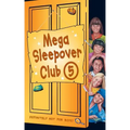 Mega Sleepover 5
