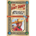 The Lost Diary of Annie Oakley's Wild West Stagehand