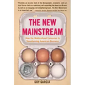 The New Mainstream: How the Multicultural Consumer Is Transforming American Business
