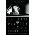 The Last Playboy: The High Life of Porfirio Rubirosa
