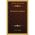 The Pewter Collector