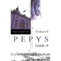 The Diary of Samuel Pepys: Volume IX - 1668-1669