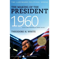 The Making of the President, 1960: The Landmark Political Series