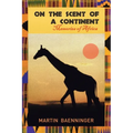 On the Scent of a Continent: Memories of Africa