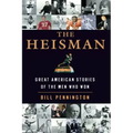 The Heisman: Great American Stories of the Men Who Won