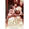 Mrs Keppel and Her Daughter