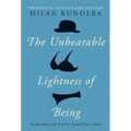 The Unbearable Lightness of Being: Twentieth Anniversary Edition