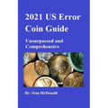 2021 US Error Coin Guide