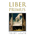 The Complete Liber Primus