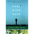East Wind, Rain