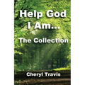 Help God, I Am - The Collection