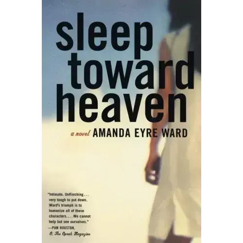 Sleep Toward Heaven