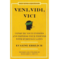 Veni, Vidi, Vici (Second Edition): Conquer Your Enemies and Impress Your Friends with Everyday Latin