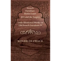 French Furniture Under Louis XVI and the Empire - Little Illustrated Books on Old French Furniture IV.