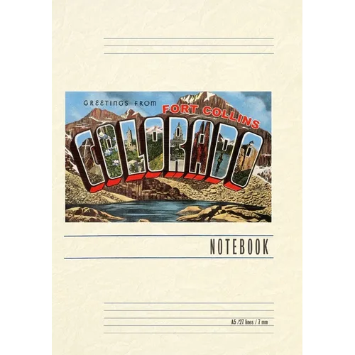 Vintage Lined Notebook Greetings from Fort Collins