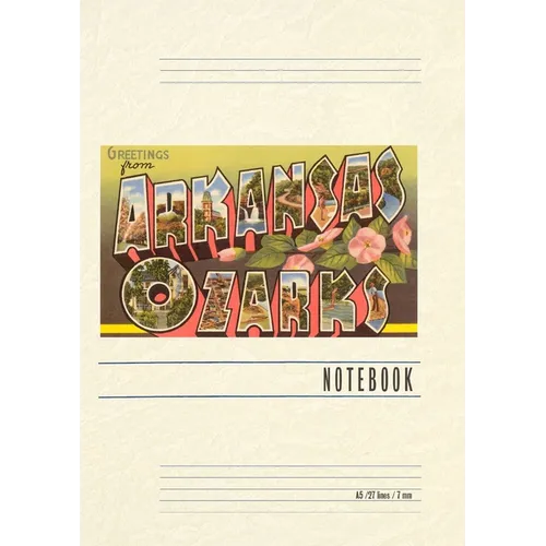Vintage Lined Notebook Greetings from Arkansas Ozarks