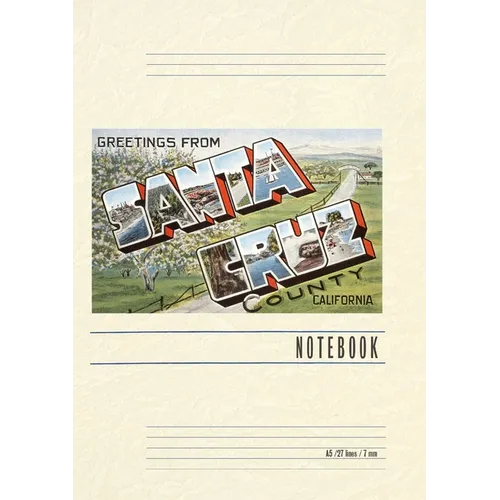 Vintage Lined Notebook Greetings from Santa Cruz, California